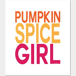 Pumpkin Spice Girl Posters and Art